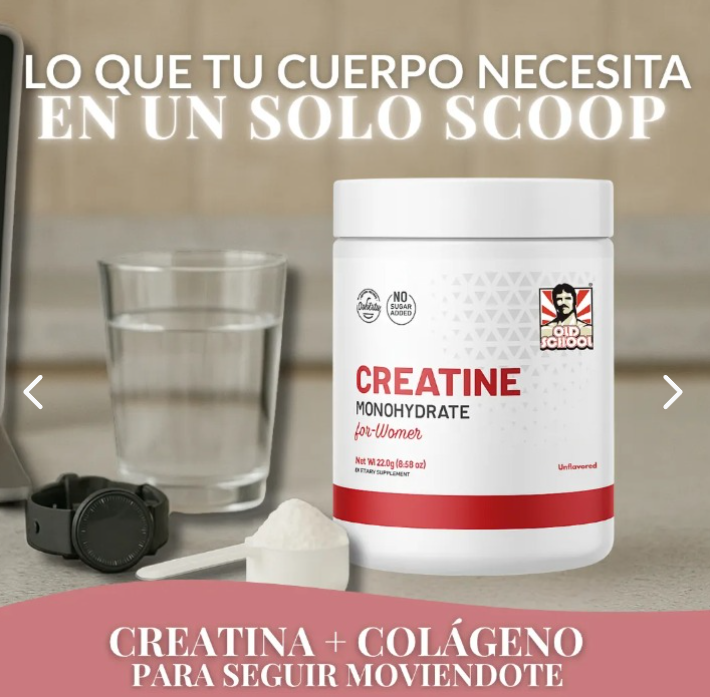 Creatina para Mujeres | Old School Labs